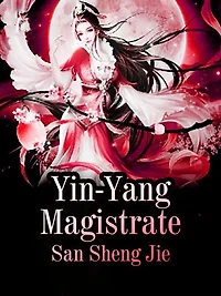 Yin-Yang Magistrate: Volume