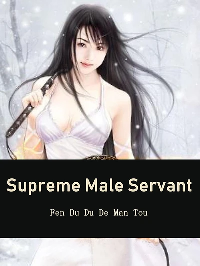 Supreme Male Servant: Volume