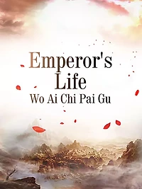 Emperor's Life: Volume