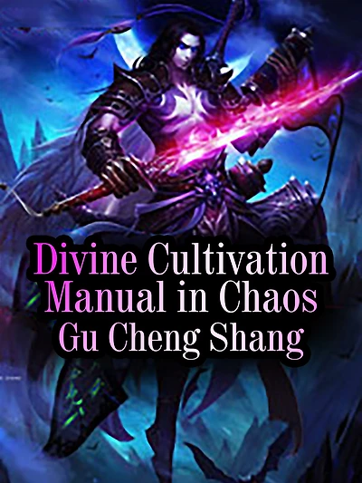 Divine Cultivation Manual in Chaos: Volume 2