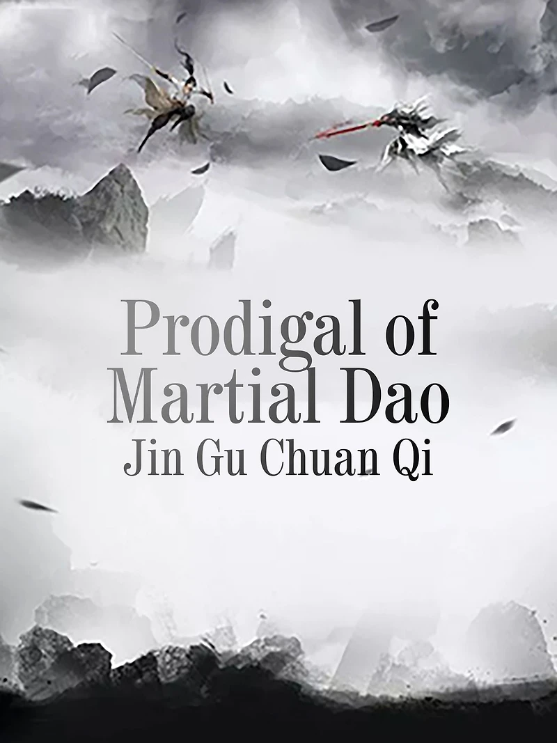 Prodigal of Martial Dao: Volume