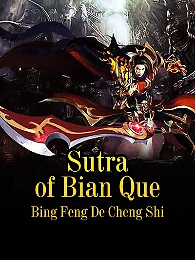 Sutra of Bian Que: Volume