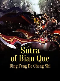 Sutra of Bian Que: Volume
