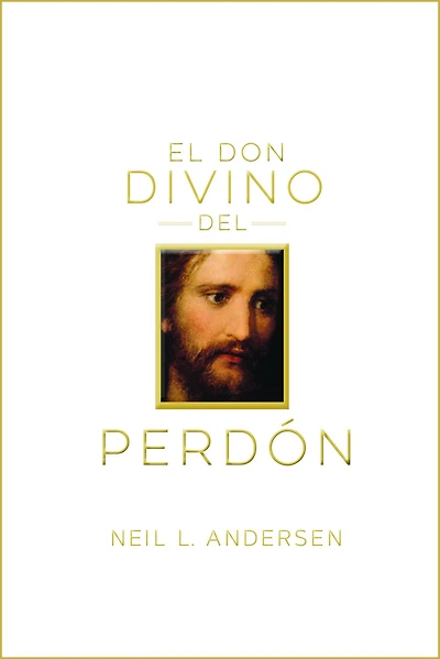 El don divino del perd¿n (The Divine Gift of Forgiveness - Spanish)