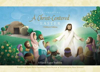 Celebrating a Christ-Centered Easter: Children's Edition