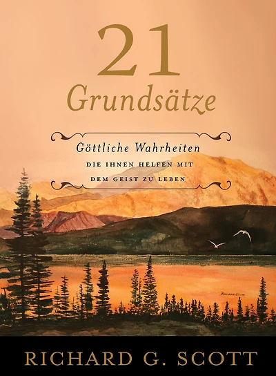 21 Grundsatze: 21 Principles - GERMAN
