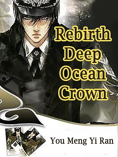 Rebirth: Deep Ocean Crown: Volume