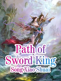 Path of Sword King: Volume
