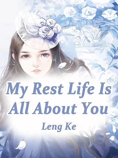 My Rest Life Is All About You: Volume 1