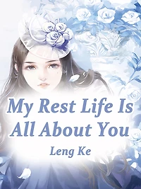 My Rest Life Is All About You: Volume 1