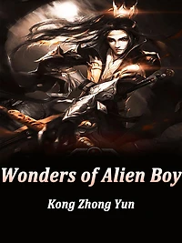 Wonders of Alien Boy: Volume