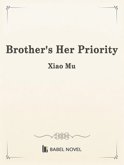Brother's Her Priority: Volume 1