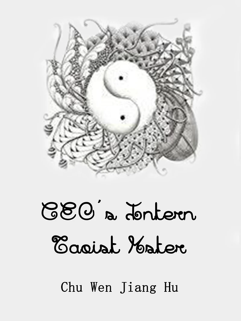CEO's Intern Taoist Mster: Volume 3