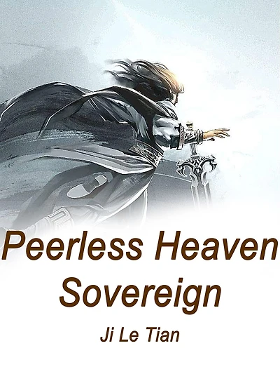 Peerless Heaven Sovereign: Volume 3