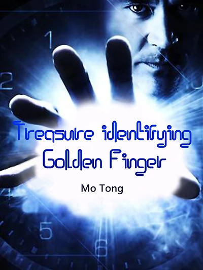 Treasure identifying Golden Finger: Volume 5