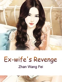 Ex-wife's Revenge: Volume