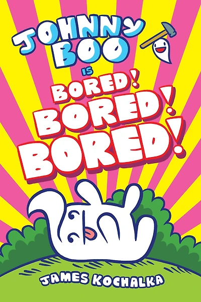 Johnny Boo (Book 14): Is Bored!