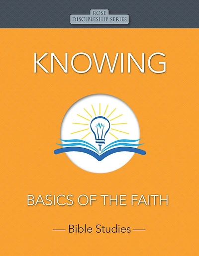 Knowing: Basics of the Faith