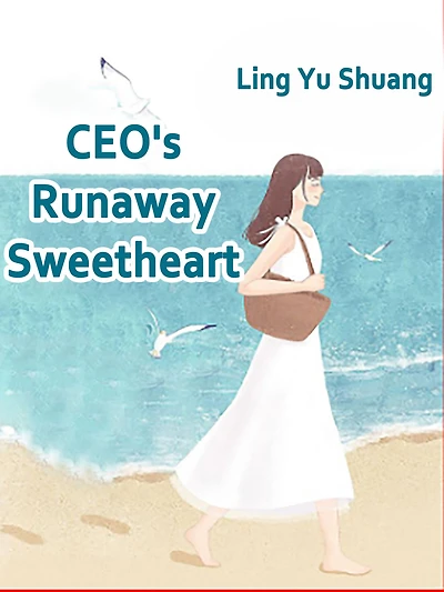 CEO's Runaway Sweetheart: Volume