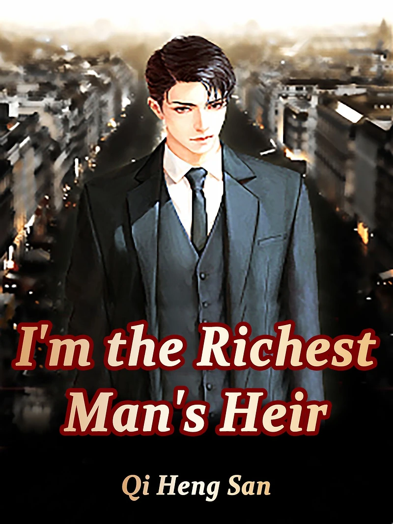 I'm the Richest Man's Heir: Volume