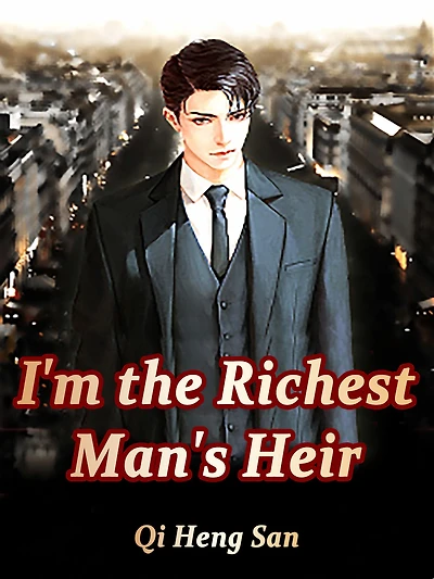 I'm the Richest Man's Heir: Volume