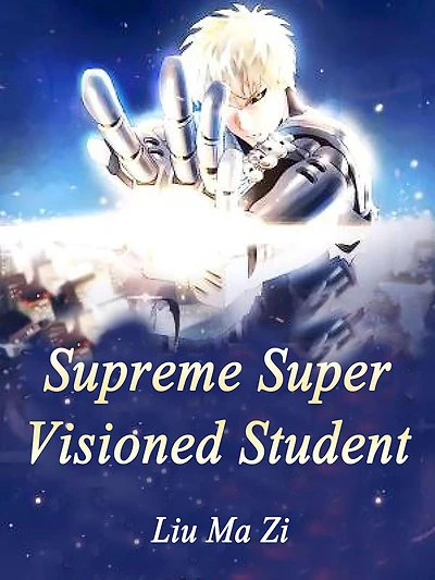 Supreme Super Visioned Student: Volume