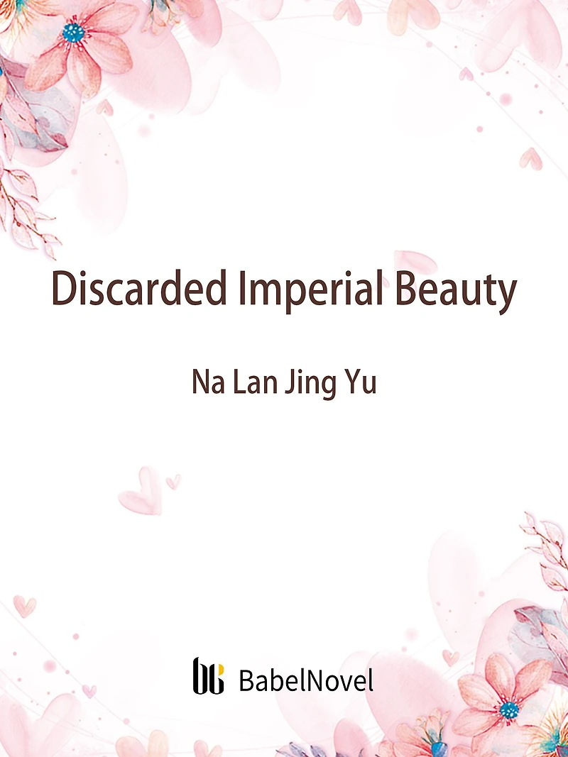 Discarded Imperial Beauty: Volume 1
