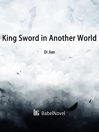 King Sword in Another World: Volume 1