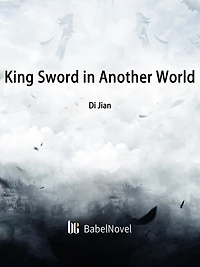 King Sword in Another World: Volume 1