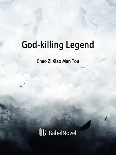 God-killing Legend: Volume 1