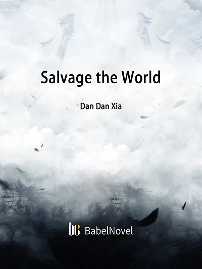 Salvage the World: Volume