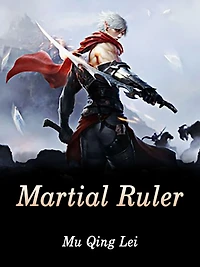 Martial Ruler: Volume