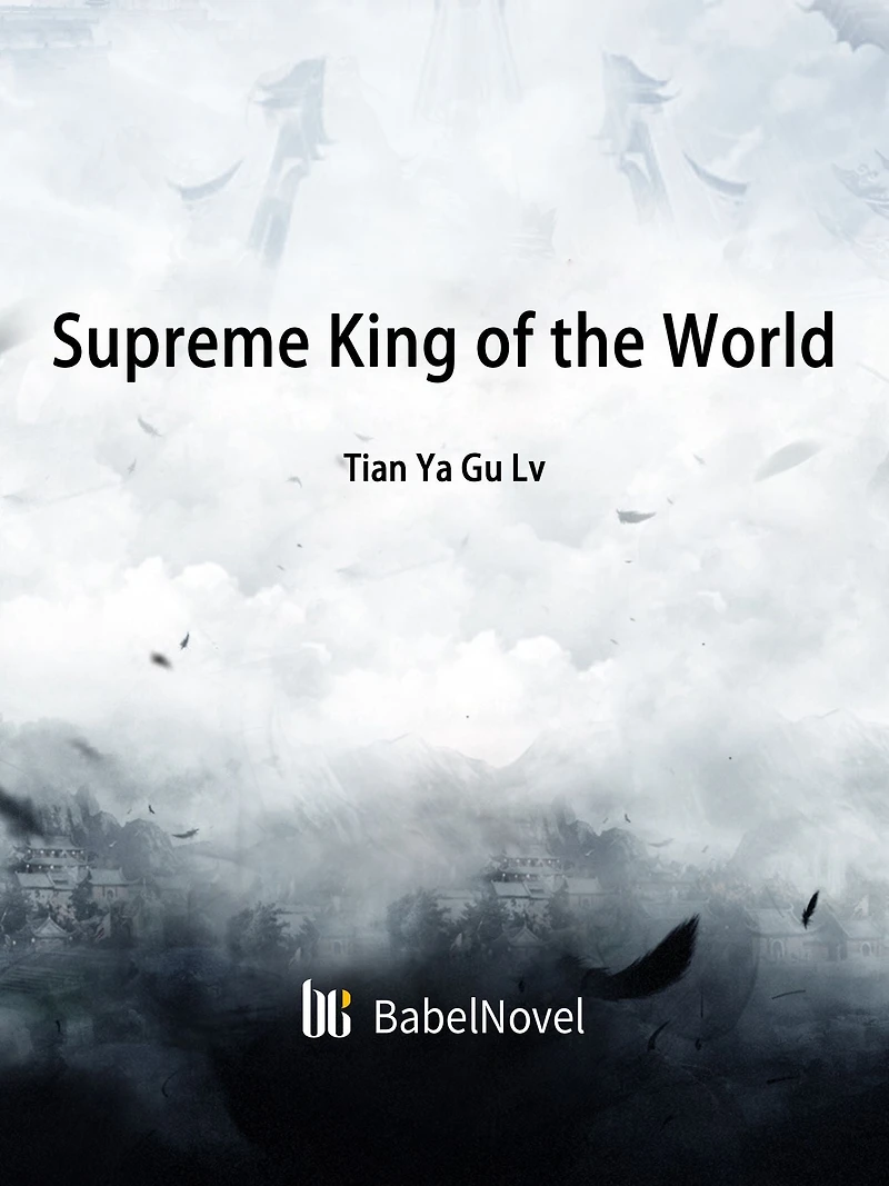 Supreme King of the World: Volume