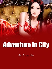 Adventure In City: Volume