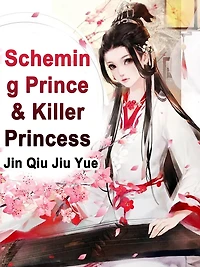 Scheming Prince & Killer Princess: Volume