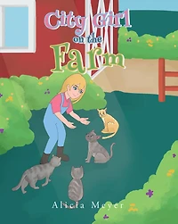 City Girl on the Farm