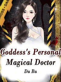 Goddess's Personal Magical Doctor: Volume 3