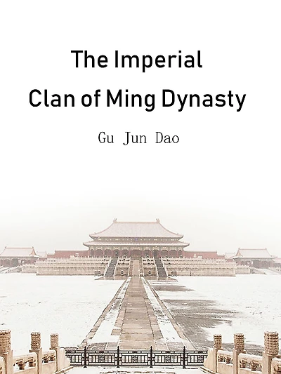 The Imperial Clan of Ming Dynasty: Volume