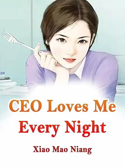 CEO Loves Me Every Night: Volume 3
