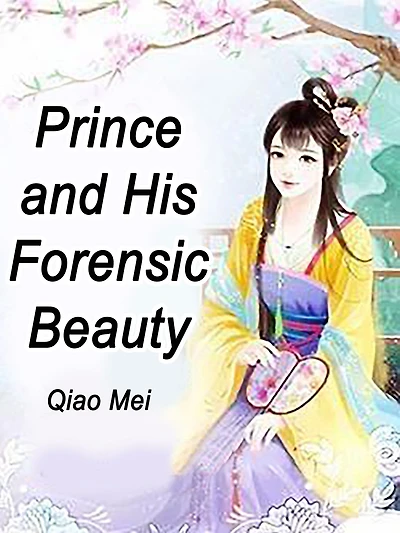 Prince and His Forensic Beauty: Volume