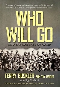 Who Will Go: Into the Son Tay POW Camp