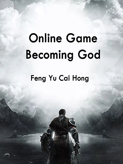 Online Game: Becoming God: Volume