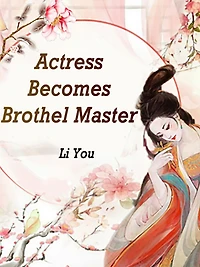 Actress Becomes Brothel Master: Volume