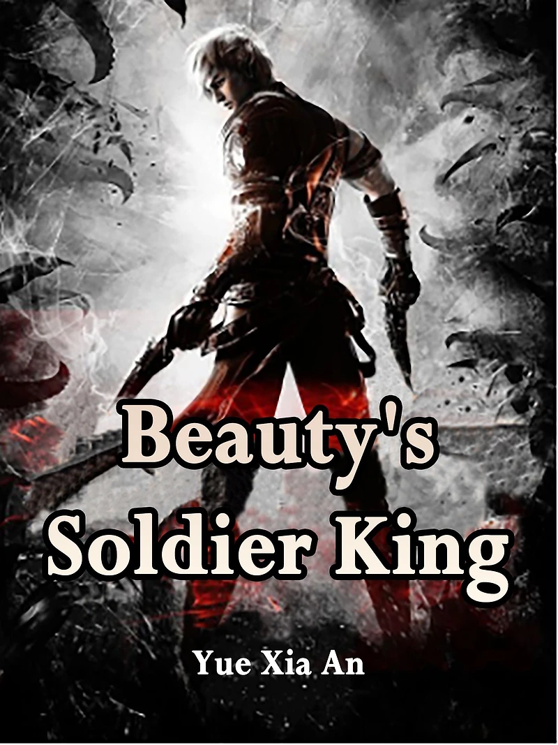 Beauty's Soldier King: Volume