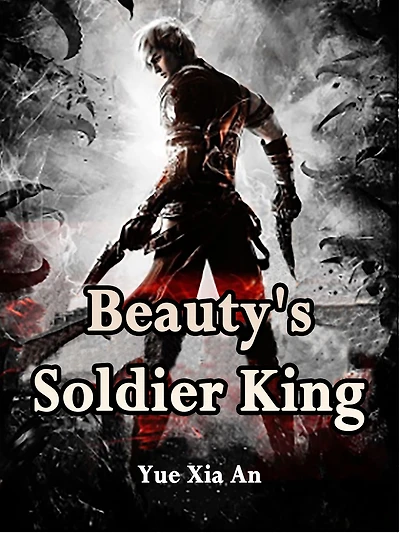 Beauty's Soldier King: Volume