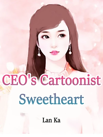CEO's Cartoonist Sweetheart: Volume 5
