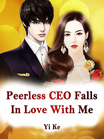 Peerless CEO Falls In Love With Me: Volume