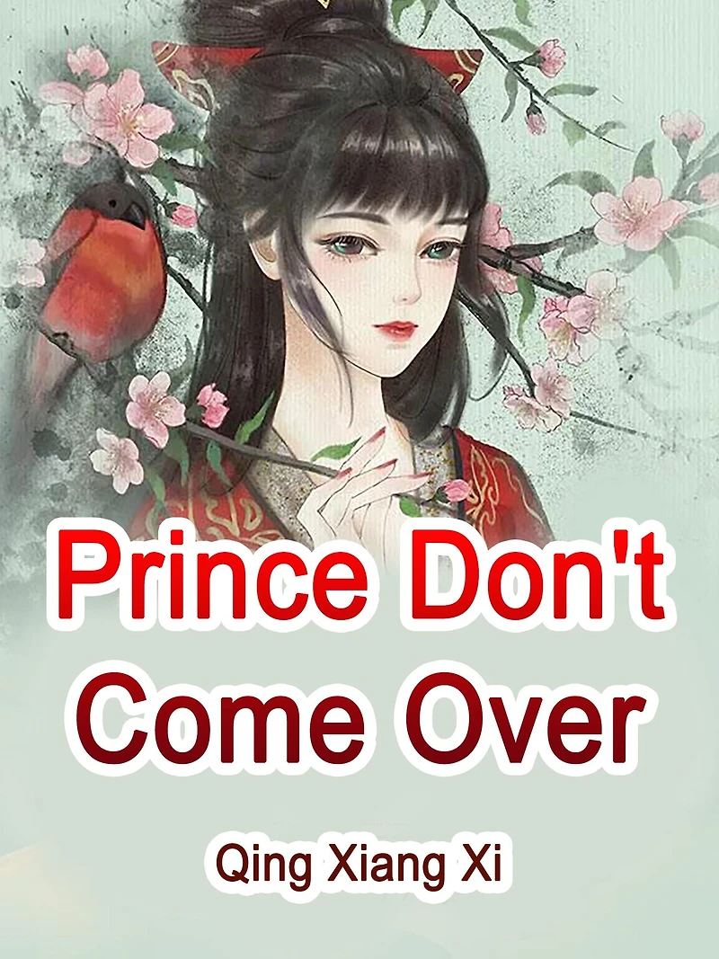 Prince, Don't Come Over: Volume 6