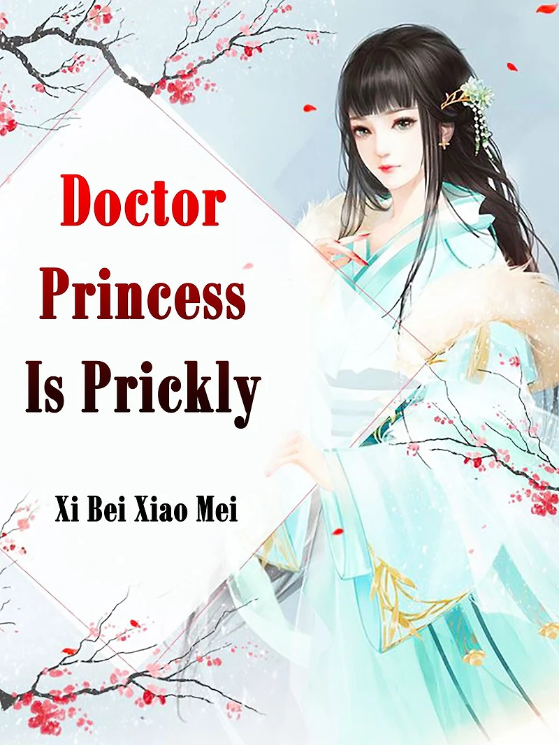 Doctor Princess Is Prickly: Volume