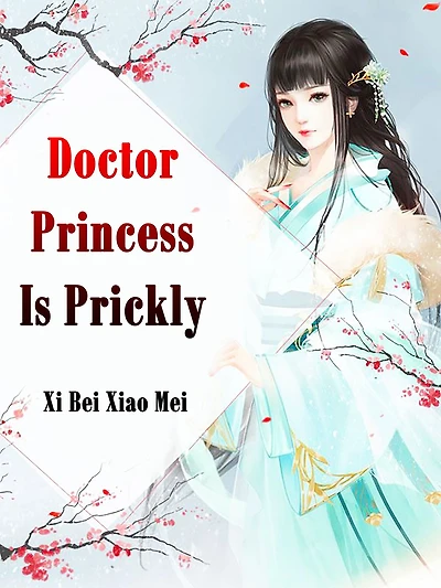 Doctor Princess Is Prickly: Volume